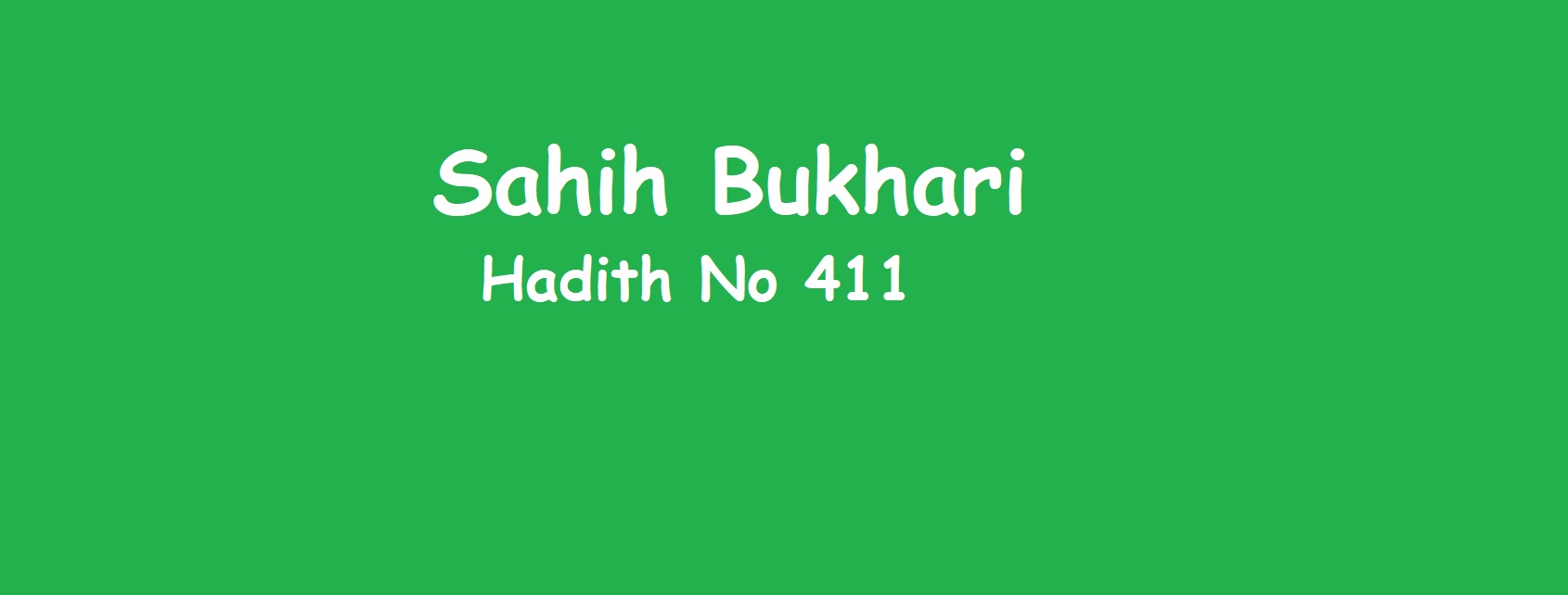 sahih-bukhari-hadith-no-411-in-urdu-arabic-and-english-daily-hadees