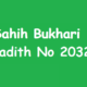 Sahih Bukhari Hadith 2032
