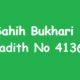 Sahih Bukhari Hadith 4136