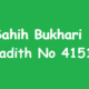 Sahih Bukhari Hadith 4151