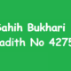 Sahih Bukhari Hadith 4275