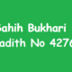 Sahih Bukhari Hadith 4276