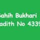 Sahih Bukhari Hadith 4339