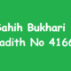 Sahih Bukhari Hadith 4166