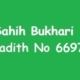 Sahih Bukhari Hadith 6697